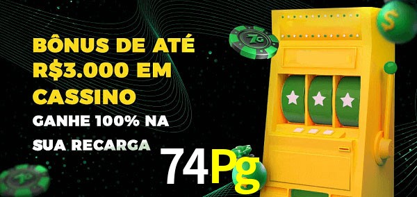 74Pg melhor bônus de depósito